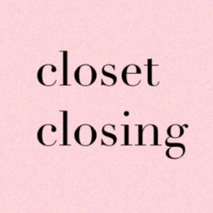 Closet Closing Soon